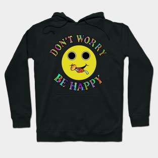 Don't worry be happy Hoodie